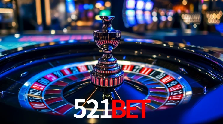 521bet: Jogos de Caça-Níqueis-Altas Recompensas, Roleta-Velocidade, Blackjack-Desafios Máximos